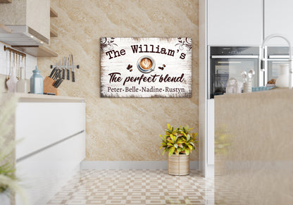 The Perfect Blend Sign